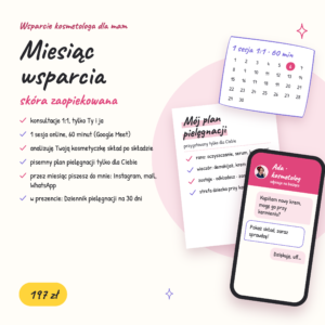 KONSULTACJE  1:1 kosmetologiczna online dla mam