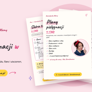 Plany pielęgnacji w ciąży